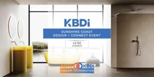 KBDi Sunshine Coast Design + Connect Event